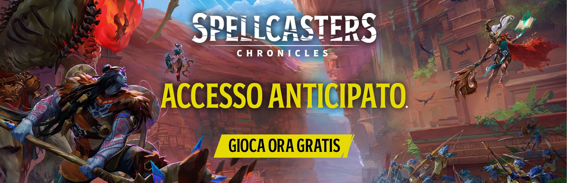 L’ACCESSO ANTICIPATO È QUI!