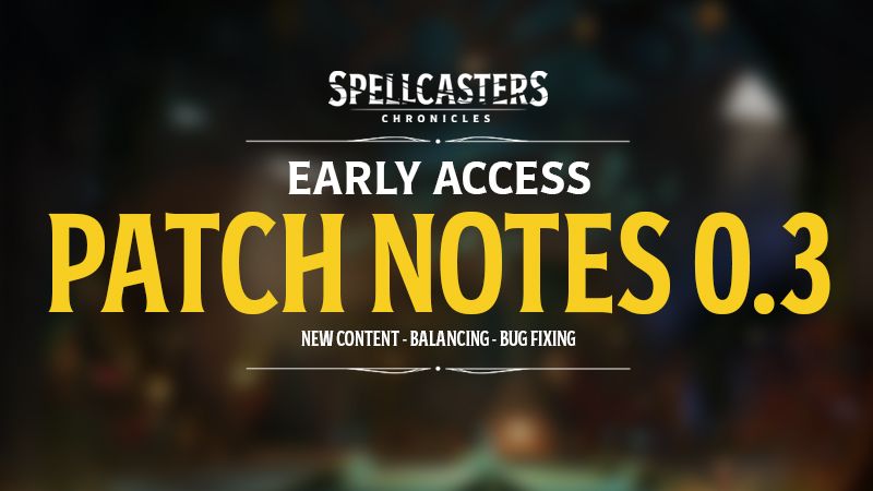 PATCH NOTES 0.3