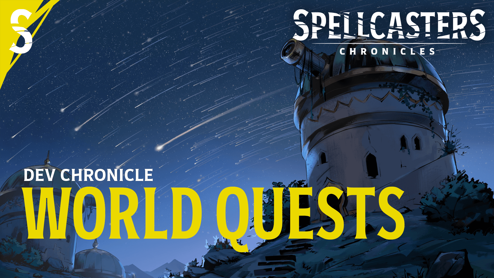 DEV CHRONICLE: WORLD QUESTS