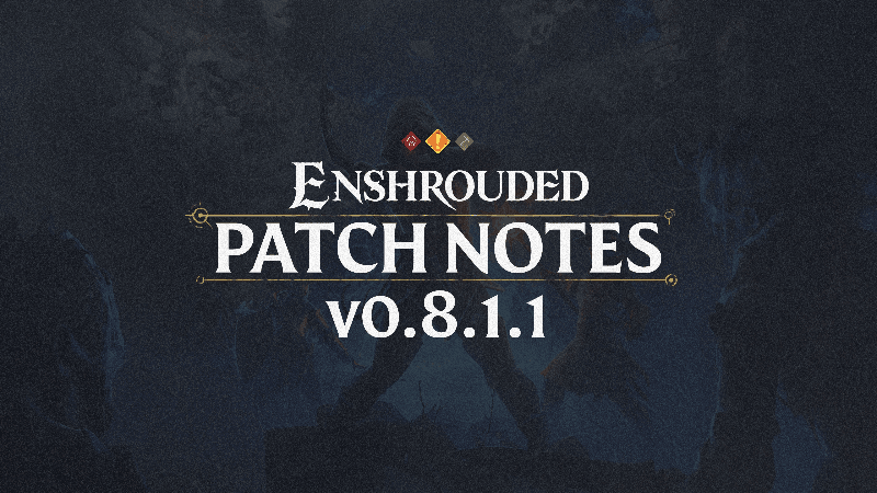 Changelog for Patch #8 v.0.8.1.1