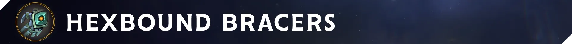 Web_Banner_Items_Hexbound_Bracers.webp