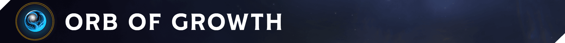 Web_Banner_Items_Orb Of Growth.png